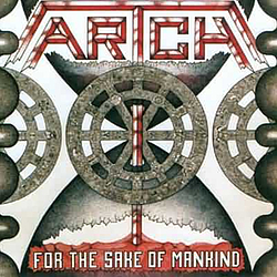 Artch - For the Sake of Mankind album