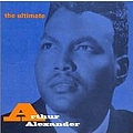 Arthur Alexander - The Ultimate Arthur Alexander album