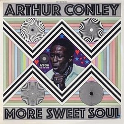 Arthur Conley - More Sweet Soul альбом