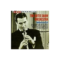 Artie Shaw - Indian Love Call альбом