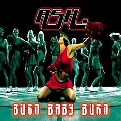 Ash - Burn Baby Burn album