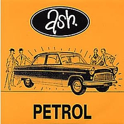 Ash - Petrol album