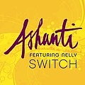 Ashanti - Switch album