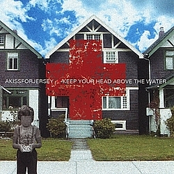Akissforjersey - Keep Your Head Above the Water альбом