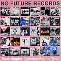 Attak - No Future Punk Singles Collection Vol.2 album