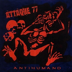 Attaque 77 - Antihumano album