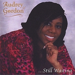 Audrey Gordon - ...Still Waiting album