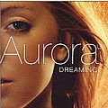 Aurora - Dreaming альбом