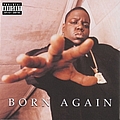 Notorious B.i.g. - Born Again album