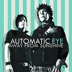 Automatic Eye - Away From Sunshine альбом