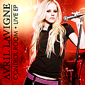 Avril Lavigne - Control Room - Live EP альбом