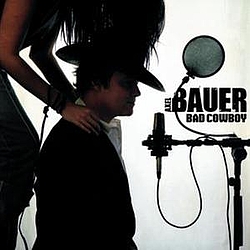 Axel Bauer - BAD COWBOY альбом