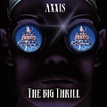 Axxis - Big Thrill альбом