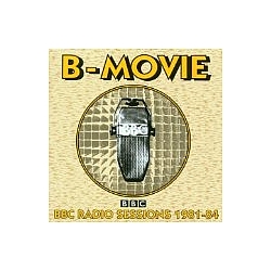 B-Movie - BBC Radio Sessions 1981-1984 album