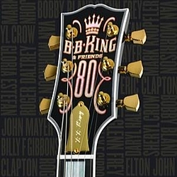 B.B. King - B.B. King &amp; Friends - 80 album