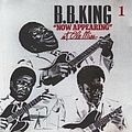 B.B. King - Now Appearing at Ole Miss album