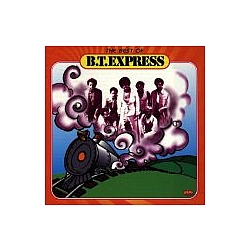 B.T. Express - The Best of B.T. Express album