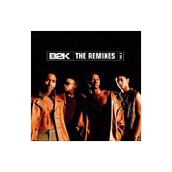 B2K - The Remixes, Volume 1 альбом