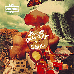 Oasis - Dig Out Your Soul album