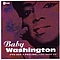 Baby Washington - I&#039;ve Got a Feeling альбом