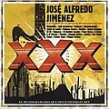 Bacilos - xXx (30 Años): Tributo a José Alfredo Jiménez album