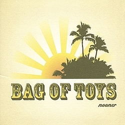 Bag Of Toys - Nooner альбом