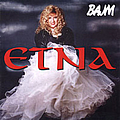 Bajm - Etna альбом
