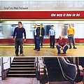 Ball In The House - The Way It Has To Be album