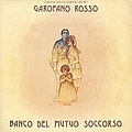 Banco Del Mutuo Soccorso - Garofano rosso album