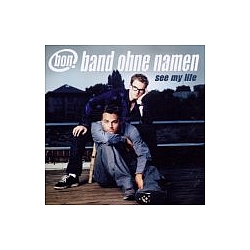 Band Ohne Namen - See My Life album