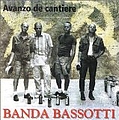 Banda Bassotti - Avanzo de cantiere альбом