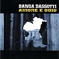 Banda Bassotti - Amore e odio album