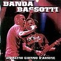 Banda Bassotti - Un altro giorno d&#039;amore (disc 2) album