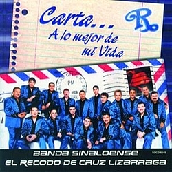 Banda El Recodo - Carta...A Lo Mejor De Mi Vida альбом