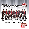 Banda Los Recoditos - Ando Bien Pedo album