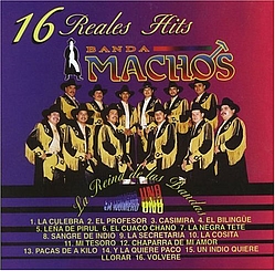 Banda Machos - 16 Reales Hits альбом