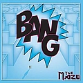 Bang - The Maze album