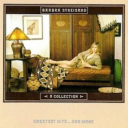 Barbra Streisand - A Collection: Greatest Hits... and More album