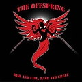 Offspring - Rise And Fall, Rage And Grace album
