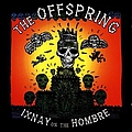 Offspring - Ixnay On The Hombre album