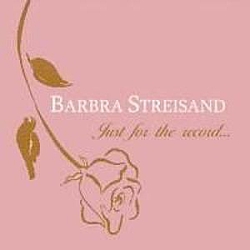 Barbra Streisand - Just for the Record (disc 1: The 60&#039;s, Part I) album
