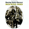 Barclay James Harvest - Mocking Bird: The Best Of Barclay James Harvest альбом