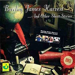 Barclay James Harvest - ...And Other Short Stories альбом