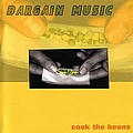 Bargain Music - Cook the Beans album