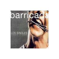 Barricada - Los Singles (disc 1) альбом