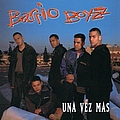 Barrio Boyzz - Una Vez Mas альбом