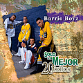 Barrio Boyzz - Solo Lo Mejor album
