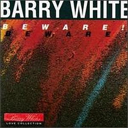 Barry White - Beware! альбом