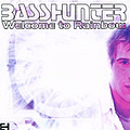 Basshunter - Welcome to Rainbow альбом