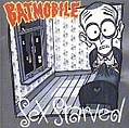 Batmobile - Sex Starved album